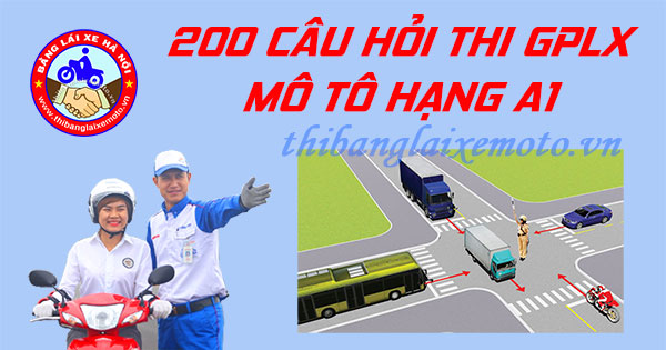 Dowload 200 câu hỏi thi bằng lái xe máy A1 – Luật mới 2024