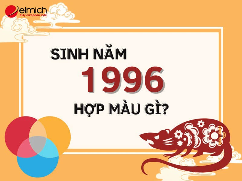 Tuổi Bính Tý sinh năm 1996 mệnh gì, hợp màu gì?