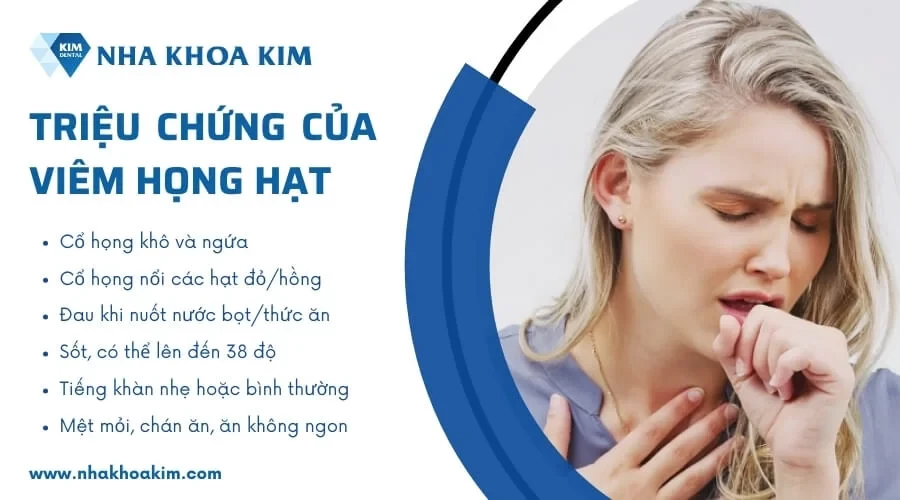 Viêm họng hạt: Nguyên nhân, Dấu hiệu và cách chữa trị